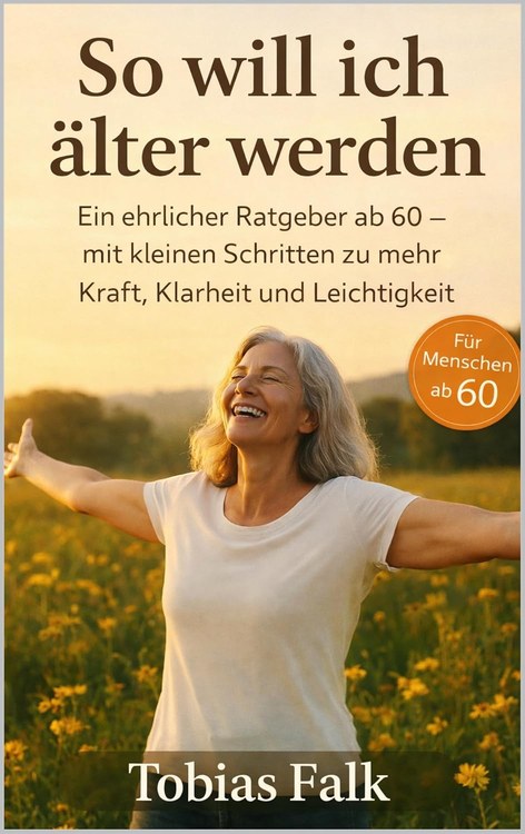 Cover: So will ich älter werden
